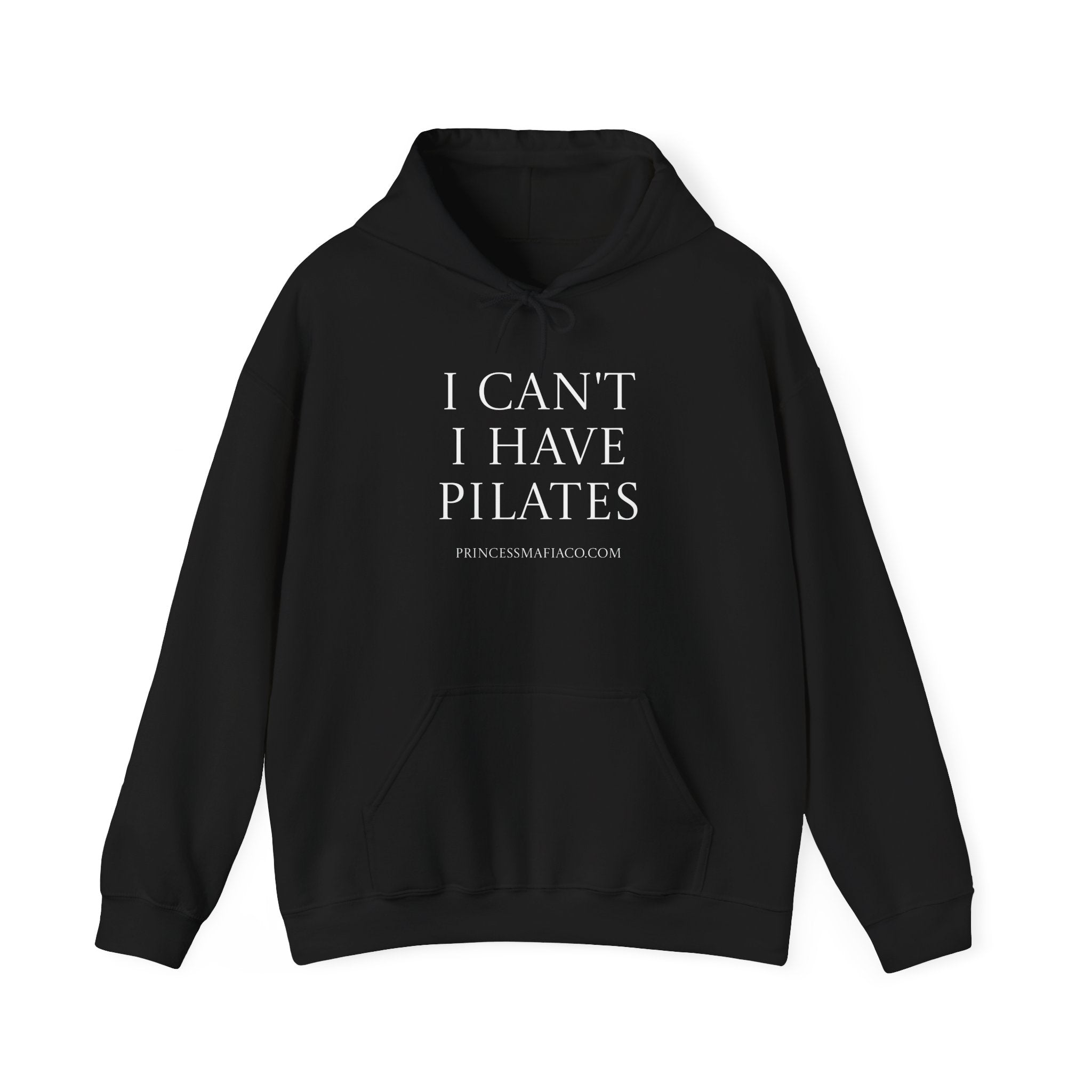 Princess Mafia Co. “I Can’t, I Have Pilates” Hoodie – Black | Sand | Dark Chocolate